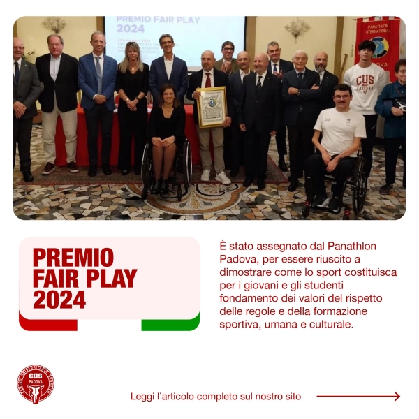 EWOS 2024 - Al CUS Padova il "Premio Fair Play 2024" assegnato dal Panathlon Padova