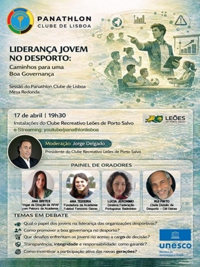 Panathlon Clube de Lisboa -“Liderança Jovem no Desporto: Caminhos para uma Boa Governança”