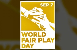 Today 7 September 2022 is World Fair Play Day, let's celebrate it together!